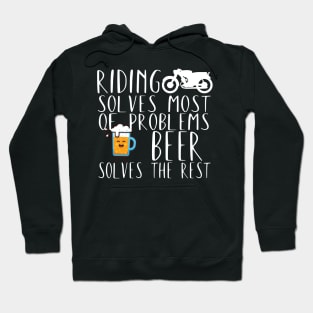 Motorcycle riding problems beer Hoodie